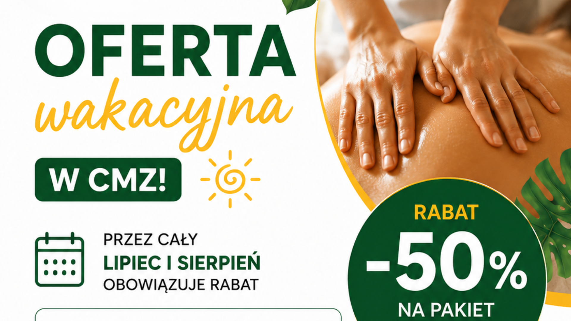 Oferta wakacyjna w CMZ! 500 zł zamiast 1000 zł na pakiet 10 masaży!